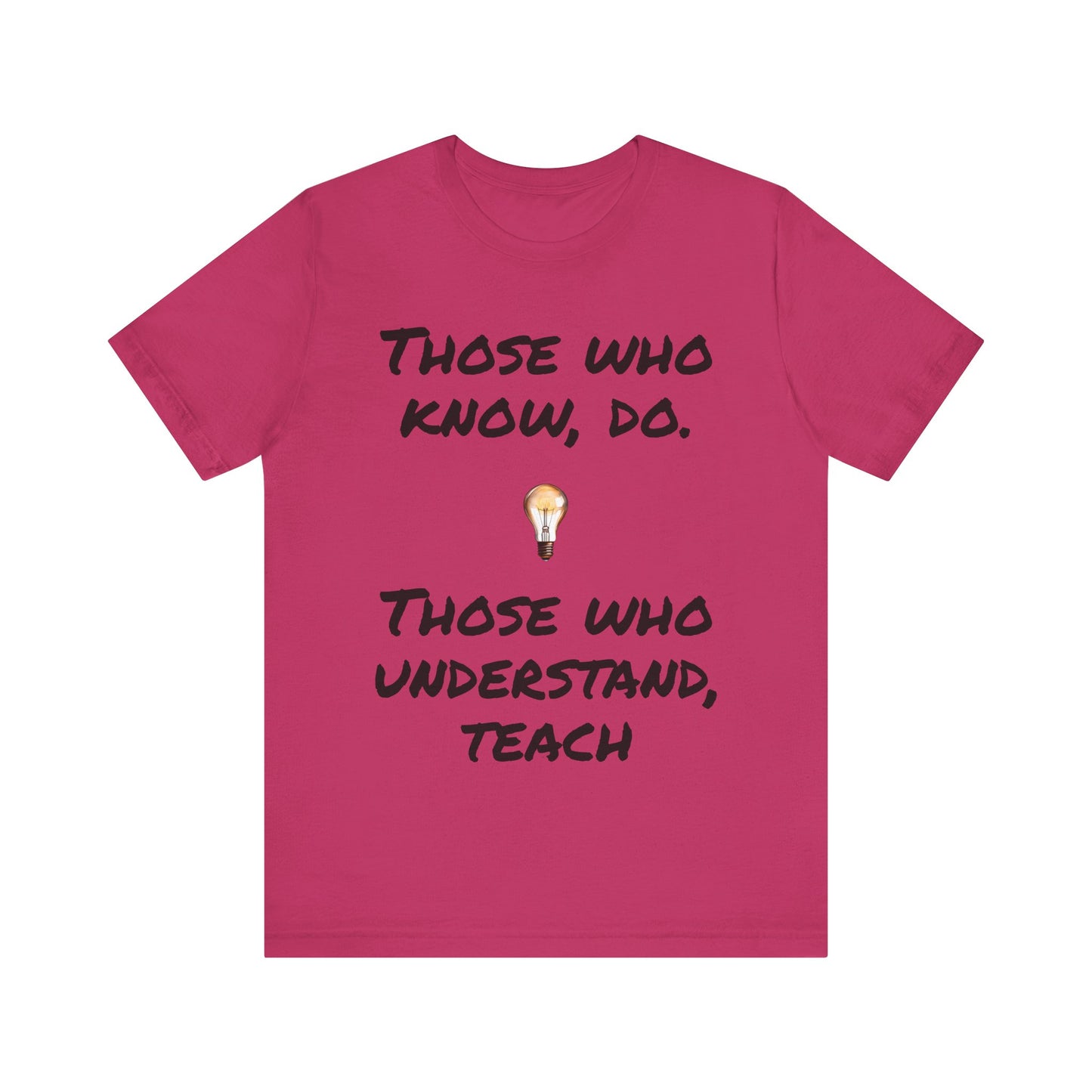 Teacher t-shirt, smart quote