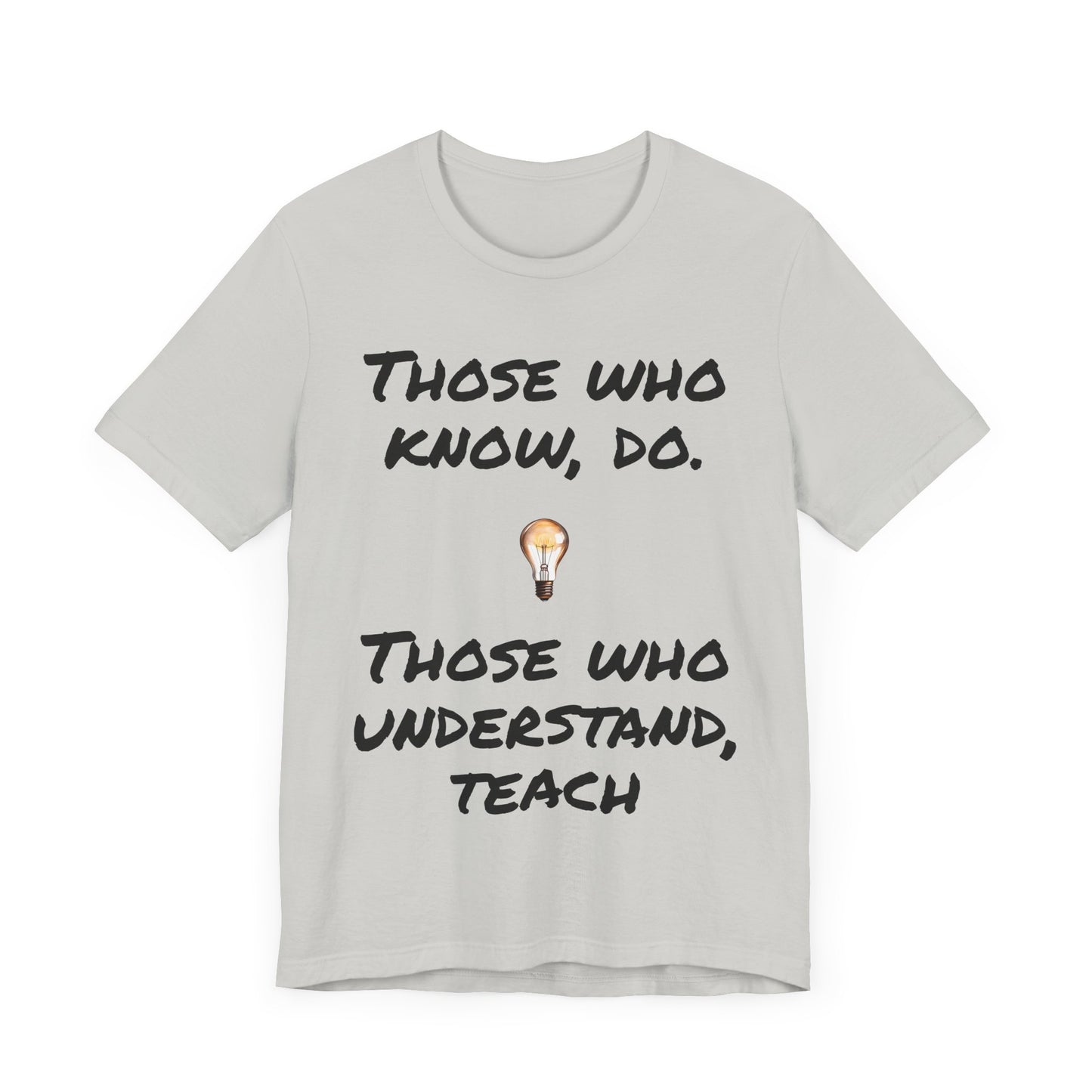 Teacher t-shirt, smart quote